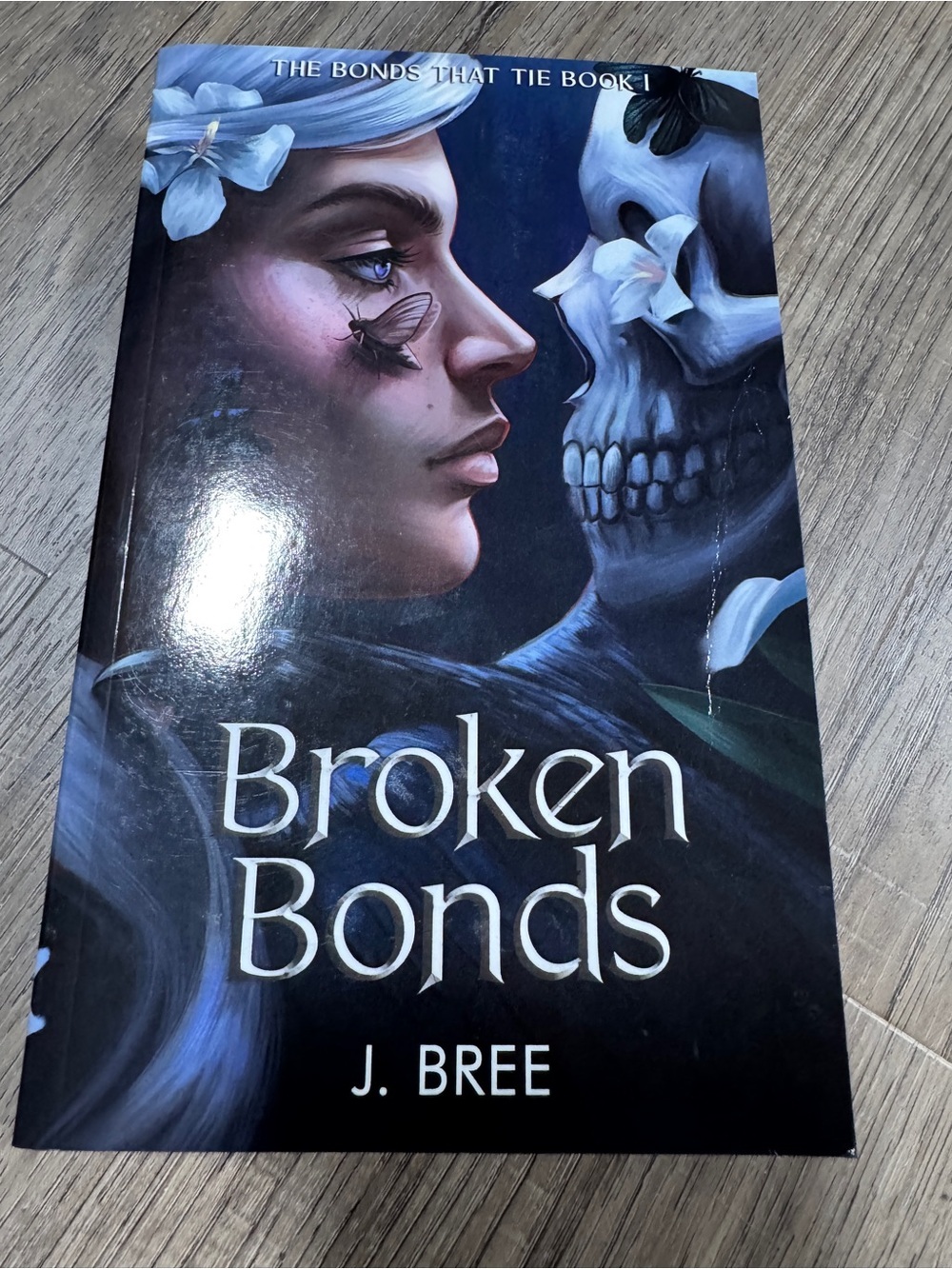 Broken Bonds by J. Bree — The Bonds That Tie Book 1 - Trade Paperback Book